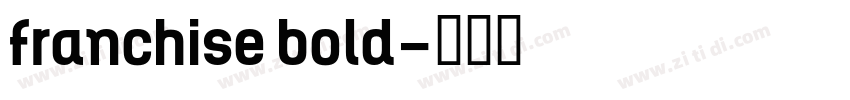 franchise bold字体转换